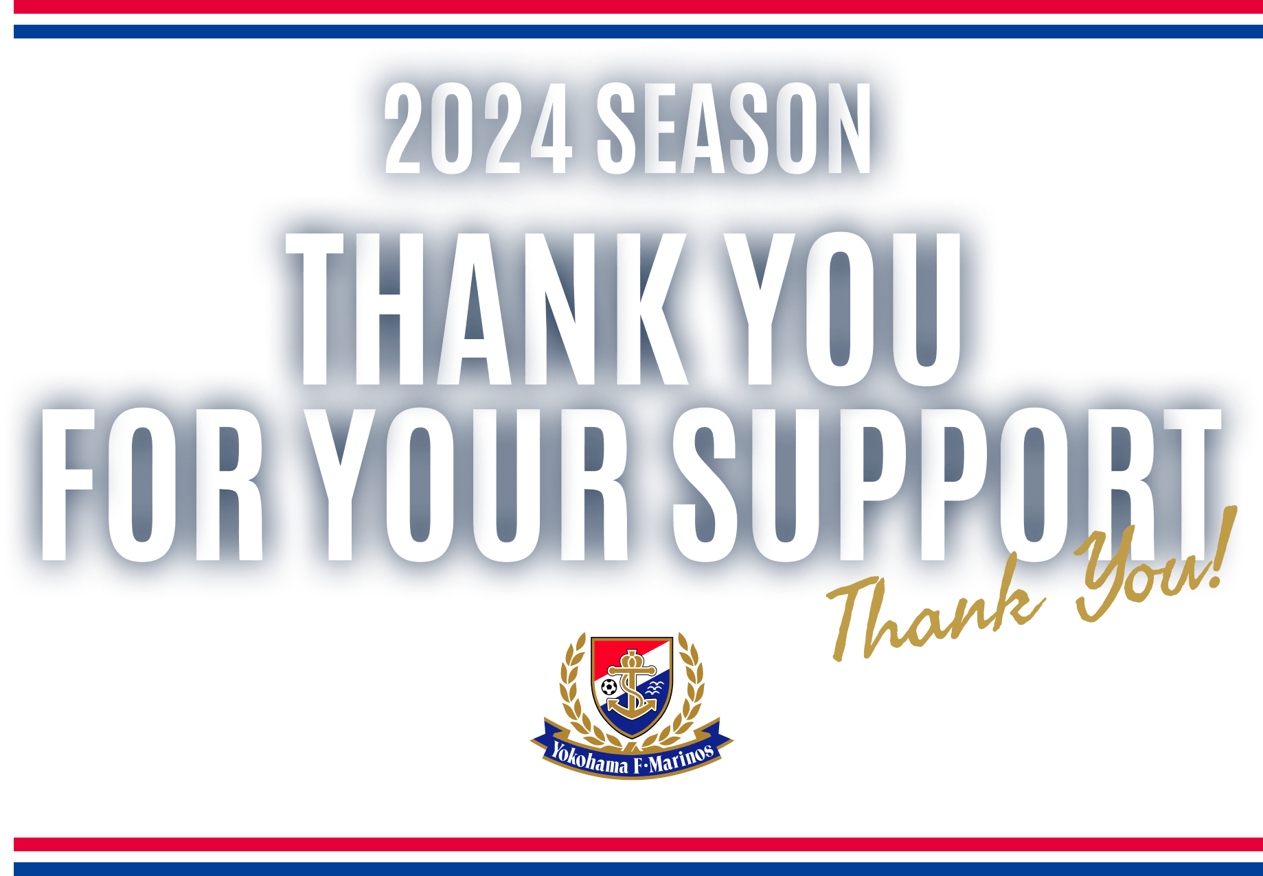 2024 SEASON THANK YOU FOR YOUR SUPPORT